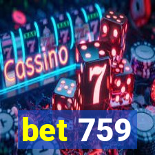 bet 759